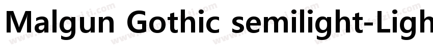 Malgun Gothic semilight-Light (CHIN字体转换